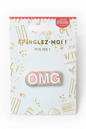 Nouvel Arrivage Pin's émaillé "Oh my god" OMG