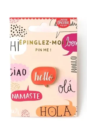 Prix Promo Pin's émaillé Hello