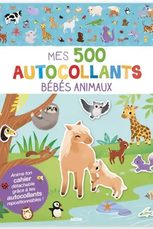 Bon Marché Cahier Mes 500 autocollants - les bébés animaux