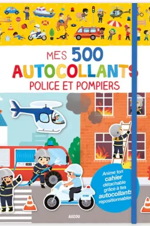 Cahier Mes 500 autocollants - police et pompiers Prix Choc
