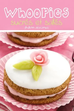Achat Immédiat Livre « Whoopies sucrés et salés »