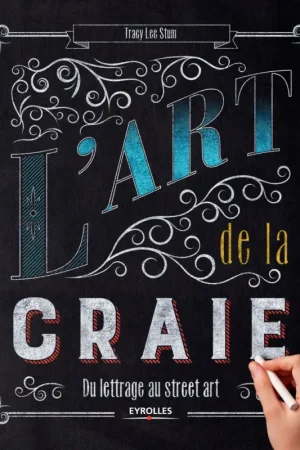 Satisfait Ou Remboursé Livre « L'art de la craie »