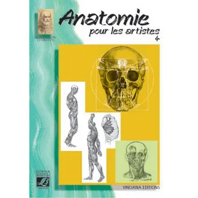 Anatomie pour les artistes - Coll Leonardo n°4 - Lefranc Bourgeois Dernière Chance