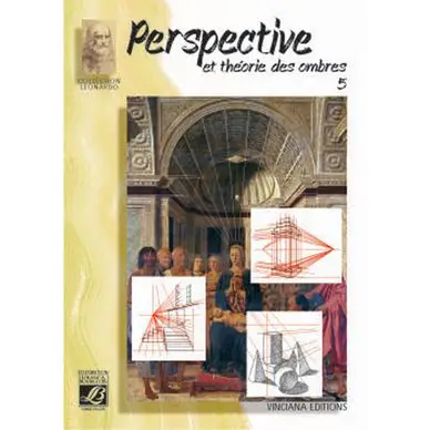 Perspective et théorie des ombres - Coll Leonardo n°5 - Lefranc Bourgeois Jusqu'à Épuisement Des Stocks