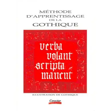 Livre méthode d'apprentissage de calligraphie gothique - Corect'Art Offre Exclusive
