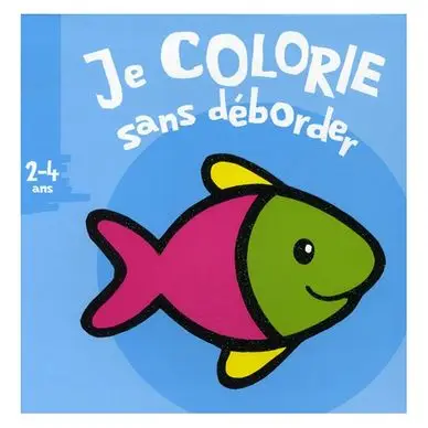 Dernière Chance Album de coloriage Je colorie sans déborder Poisson - Hemma
