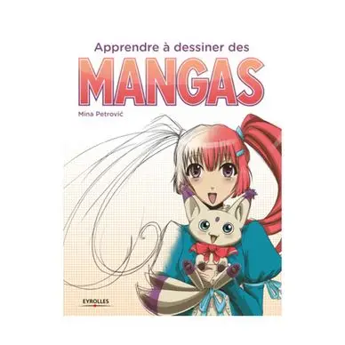 Affaire À Saisir Livre Apprendre à dessiner les mangas - Eyrolles