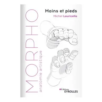 Livre Morpho Mains et pieds - Eyrolles Achat Immédiat