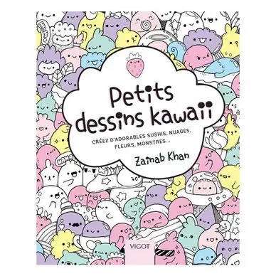 Livre Petits dessins kawaii - Éditions Vigot Paiement Sécurisé