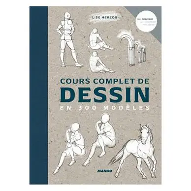 Usine Directe Livre Cours complet de dessin en 300 modèles - Mango