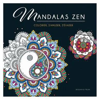 Jusqu'à Épuisement Des Stocks Illustrations à colorier Mandalas Zen - Dessain et Tolra