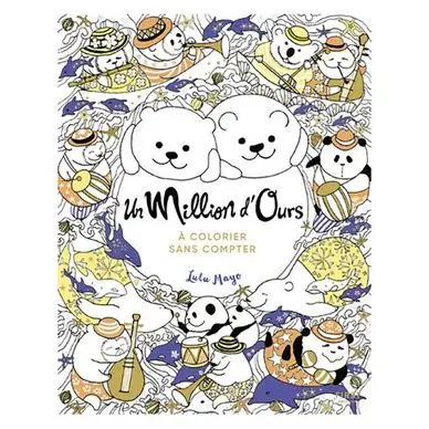 Bon Plan Livre de coloriage Un million d'Ours - First Editions