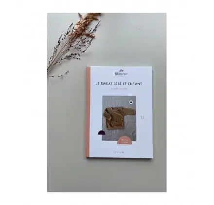 Must-Have Patron Pochette 'Filomène Ateliers' Le Sweat Bébé et Enfant 3 mois à 12 ans